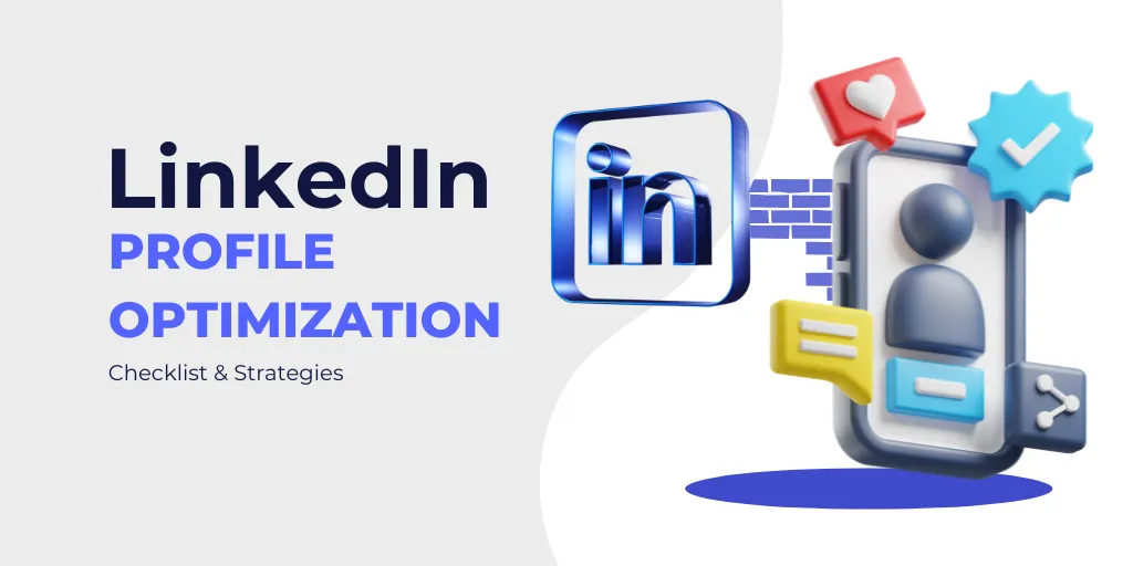 LinkedIn Profile Optimization in 2026