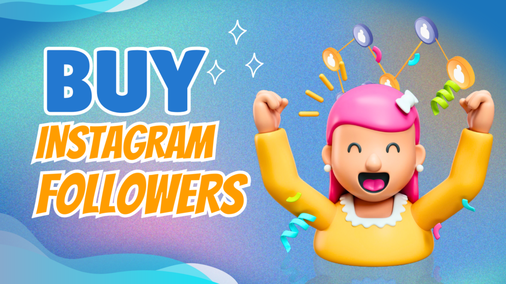 How to Buy Instagram Followers UK in 2026 – A Step-by-Step Guide