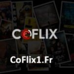 Coflix Streaming Gratuit de Films et Séries françaises 2026