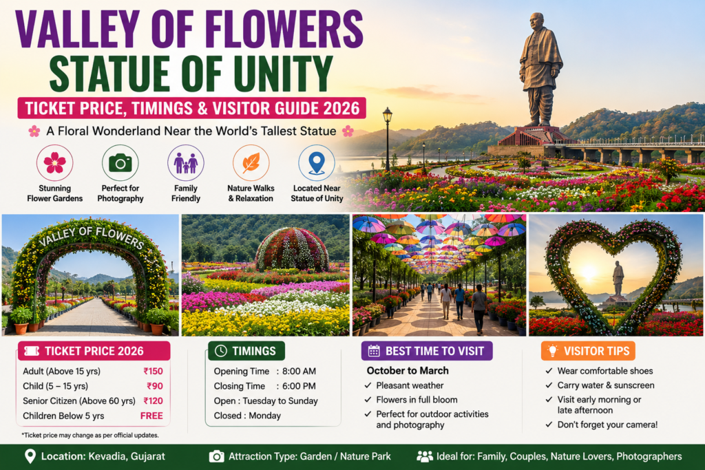 Valley of Flowers Statue of Unity Ticket Price, Timings & Visitor Guide 2026